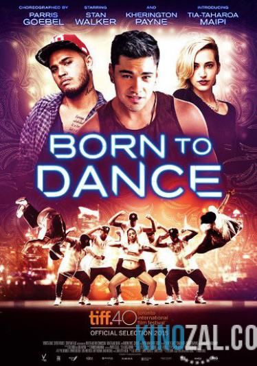 Рождённый танцевать 2015 смотреть онлайн бесплатно