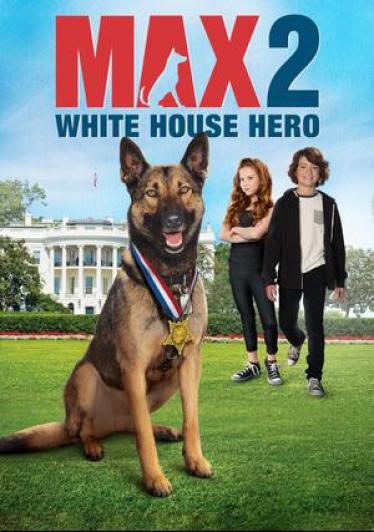Макс 2: Герой Белого Дома 2017 смотреть онлайн