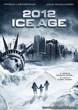 2012: Ледниковый период / Замерзший мир 2011 смотреть онлайн