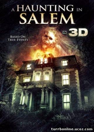 Призраки Салема / A Haunting in Salem  смотреть онлайн бесплатно