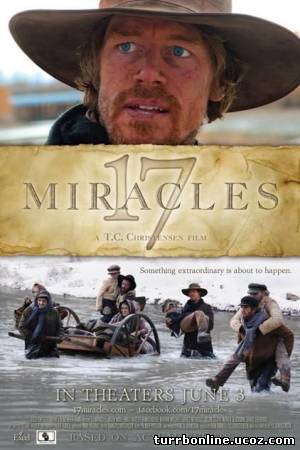 17 чудес / 17 Miracles  смотреть онлайн бесплатно