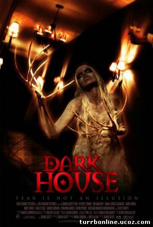 Темный дом / Dark House  смотреть онлайн