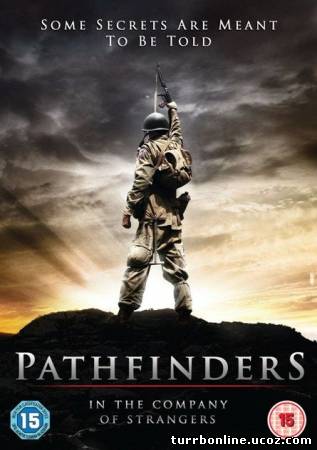 Первопроходцы: В компании незнакомцев / Pathfinders: In the Company of Strangers  смотреть онлайн