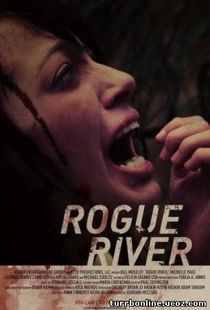 Дикая река / Rogue River  смотреть онлайн