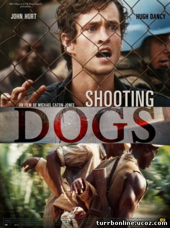 Отстреливая собак / Shooting Dogs  смотреть онлайн бесплатно