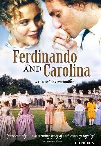 Фердинанд и Каролина 1999 смотреть онлайн бесплатно